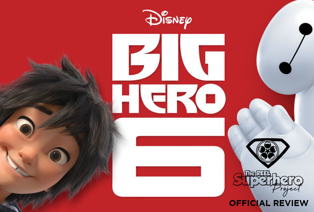 OFFICIAL REVIEW: Big Hero 6 (2014)