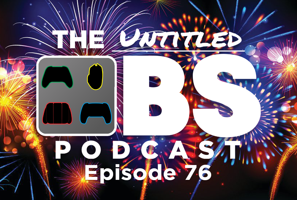 Episode 76 – It’s the New Year!