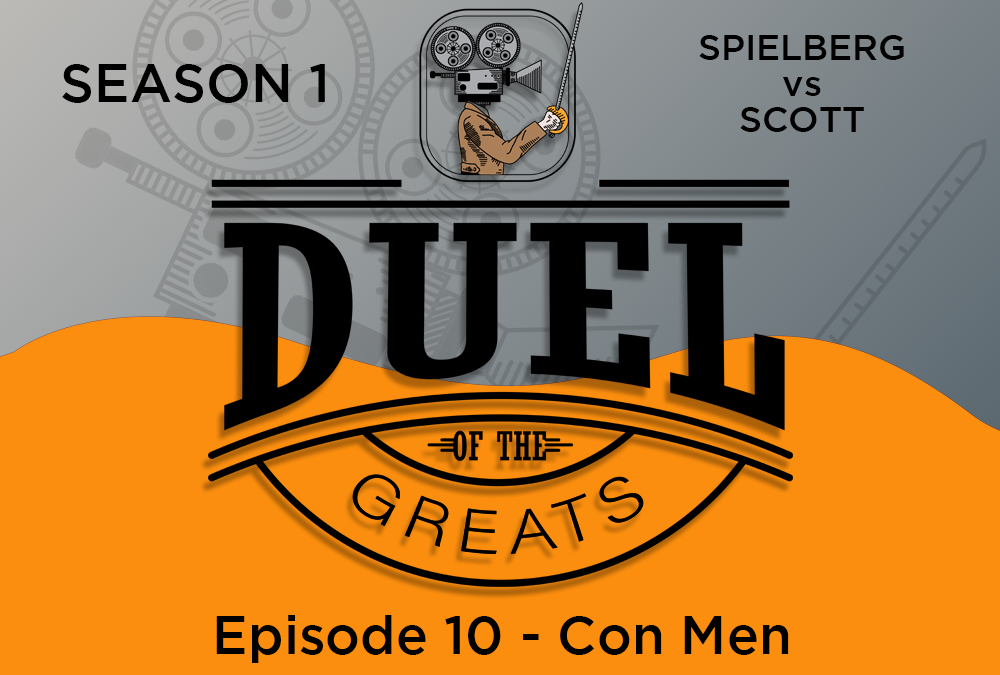 Season 1: Episode 10 – Con Men